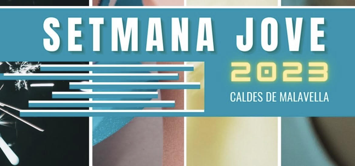 Caldes de Malavella organitza la Setmana Jove per apropar als joves al municipi